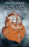 Athenaeum Kiadó Bíró Szabolcs: Ragnarök - könyv