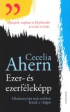 Athenaeum Kiadó Cecelia Ahern: Ezer- és ezerféleképp - könyv