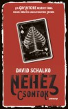 Athenaeum Kiadó David Schalko: Nehéz csontok - könyv