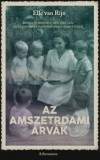 Athenaeum Kiadó Elle Van Rijn: Az amszterdami árvák - könyv