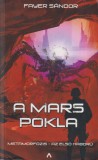 Athenaeum Kiadó Fayer Sándor - A Mars pokla