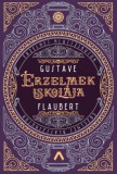 Athenaeum Kiadó Gustave Flaubert: Érzelmek iskolája - könyv
