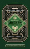Athenaeum Kiadó Iglódi Csaba: Dreher-szimfónia - könyv