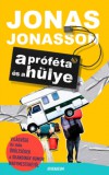 Athenaeum Kiadó Jonas Jonasson: A próféta és a hülye - könyv