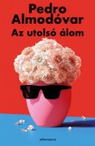 Athenaeum Kiadó Pedro Almodóvar: Az utolsó álom - könyv