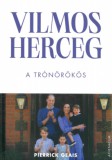 Athenaeum Kiadó Pierrick Geais: Vilmos herceg - könyv