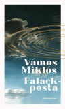 Athenaeum Kiadó Vámos Miklós: Palackposta - könyv