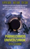 Athenaeum Kosztolányi Dezső: Párhuzamos univerzumok - könyv
