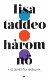 Athenaeum Lisa Taddeo: Három nő - könyv