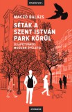 Athenaeum Maczó Balázs: Séták a Szent István park körül - Újlipótváros modern épületei - könyv