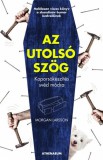 Athenaeum Morgan Larsson: Az utolsó szög - Koporsókészítés svéd módra - könyv