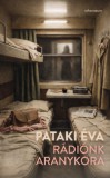 Athenaeum Pataki Éva: Rádiónk aranykora - könyv