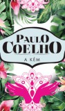 Athenaeum Paulo Coelho: A kém - könyv