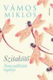 Athenaeum Vámos Miklós: Szitakötő - Nemzedékünk regénye - könyv
