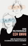 Athenaeum Vera Politkovszkaja: Egy anya - könyv