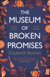 ATLANTIC BOOKS Elizabeth Buchan: The Museum of Broken Promises - könyv