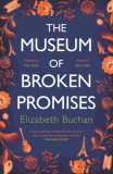 ATLANTIC BOOKS Elizabeth Buchan: The Museum of Broken Promises - könyv