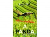Atlantic Press Kiadó A Panda - Háború a rizsföldeken