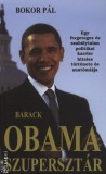 Atlantic Press Kiadó Barack Obama szupersztár