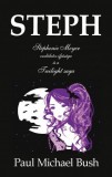 Atlantic Press Kiadó Bush Paul Michael: Steph - könyv