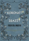 Atlantic Press Kiadó Ferenczik Adrienne: Koronát igazít - könyv