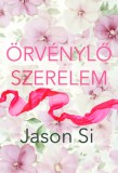 Atlantic Press Kiadó Jason Si: Örvénylő szerelem - könyv