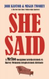 Atlantic Press Kiadó Jodi Kantor - Megan Twohey: She Said - könyv