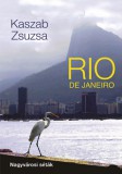 Atlantic Press Kiadó Kaszab Zsuzsa: Rio de Janeiro - könyv