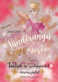 Atlantic Press Kiadó Lőcsei Judit: Tündéranyu meséi - könyv