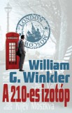 Atlantic Press Kiadó William G. Winkler: A 210-es izotóp - könyv