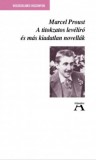 Atlantisz Könyvkiadó Marcel Proust: A titokzatos levélíró és más kiadatlan novellák - könyv