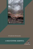 Attraktor Friedrich Nietzsche: A bálványok alkonya - könyv