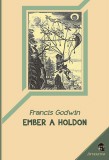 Attraktor Könyvkiadó Kft. Francis Godwin: Ember a holdon - könyv