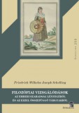 Attraktor Könyvkiadó Kft. Friedrich Wilhelm Joseph Schelling: Filozófiai vizsgálódások - könyv