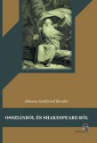 Attraktor Könyvkiadó Kft. Johann Gottfried Herder: Ossziánról és Shakespeare-ről - könyv