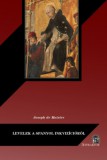 Attraktor Könyvkiadó Kft. Joseph De Maistre: Levelek a spanyol inkvizícióról - könyv