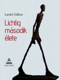 Aura Editor Kft Lackó Gábor: Lichtig második élete - könyv