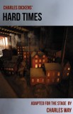 Aurora Metro Books Charles Dickens - Charles Way - Chris Honer: Hard Times - könyv