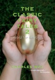 Aurora Metro Books Charles Way, Charles Way, Tony Graham: The Classic Fairytales 2 - könyv