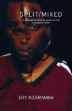 Aurora Metro Books Ery Nzaramba: Split/Mixed - könyv