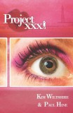 Aurora Metro Books Paul Hines - Kim Wiltshire: Project XXX - könyv