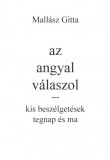 Az angyal válaszol - kis beszélgetések tegnap és ma