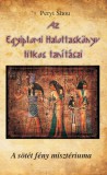 Az Egyiptomi Halottaskönyv titkos tanításai