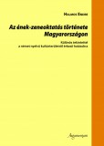 Az ének-zeneoktatás története Magyarországon