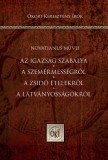 Az igazság szabálya - A szemérmességről - A zsidó ételekről - A látványosságokról