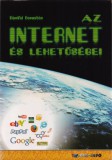 Az Internet és lehetőségei
