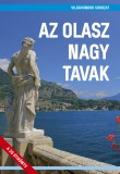 Az olasz nagy tavak útikönyv - VilágVándor