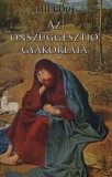 Az önszuggesztió gyakorlata