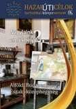 B.K.L. Kiadó J.T. Geissinger: Nagyjaink emlékhelyei 2. - Alföld, Budapest, Északi-Középhegység - könyv