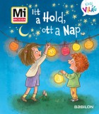Babilon Kiadó Alexandra Fabisch: Itt a Hold, ott a Nap - könyv